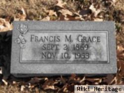 Frances M Grace