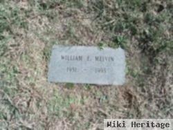 William E Melvin