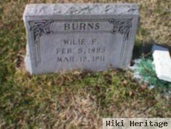 Wilie F. Burns