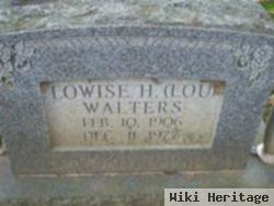 Lowise H "lou" Walters