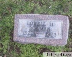 Lowell H Bowman