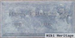 Marvin E. Harrold