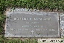 Robert E Mcshane