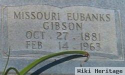 Margaret Missouri Eubanks Gibson