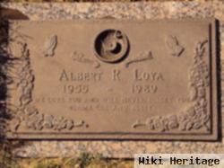 Albert R Loya