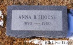 Anna B Shouse