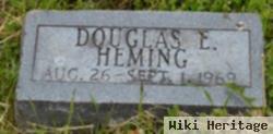 Douglas E Heming