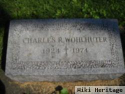 Charles R Wohlhuter