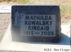 Matilda Kowalsky Kincaid