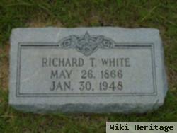 Richard T White