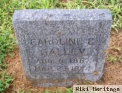 Caroline E. "carrie" Welch Galley