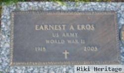 Earnest A Eros