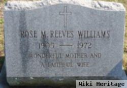 Rose M Reeves Williams