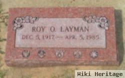 Roy O. Layman