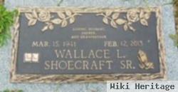 Wallace L Shoecraft, Sr