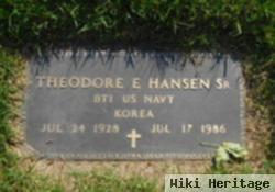 Theodore E. Hansen, Sr