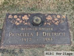 Priscilla F Dietrich