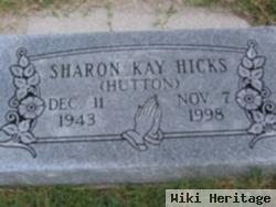 Sharon Kay Hutton Hicks