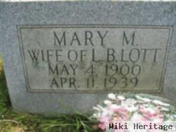 Mary M Lott