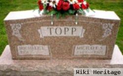 Michael S Topp