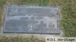 Carroll M Augustson