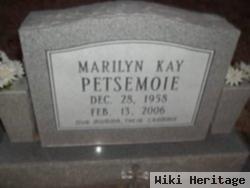 Marilyn Kay Petsemoie