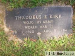 Thaddeus E. Kirk