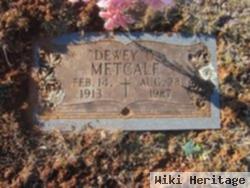 Dewey Dee Metcalf