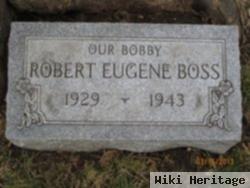 Robert Eugene Boss