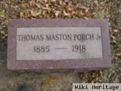 Thomas Maston Porch, Jr