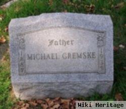 Michael Gremske