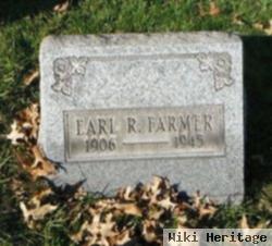 Earl R Farmer