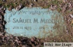 Samuel M. Medlin