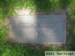 Anna M Miller