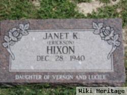 Janet K Erickson Hixon