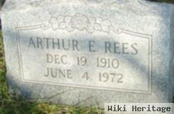 Arthur E Rees