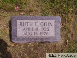 Ruth E Goin