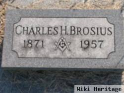 Charles H Brosius