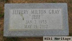 Jeffery Milton "jeff" Gray