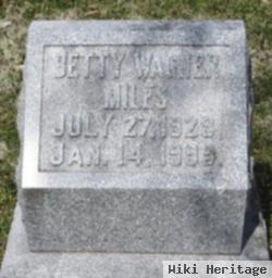 Betty Wagner Miles