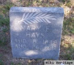 Mary E Hays