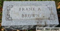 Frank A. Brown