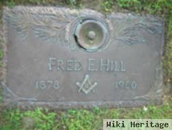 Fred E. Hill