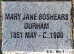 Mary Jane "jennie" Boshears Durham