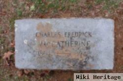 Charles Fredrick Maccatherine