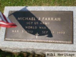 Michael J. Farrah
