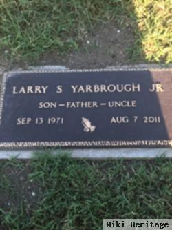 Larry S Yarbrough, Jr