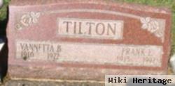 Frank E Tilton