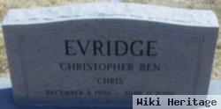 Christopher Ben "chris" Evridge