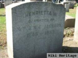 Henrietta M Jackson